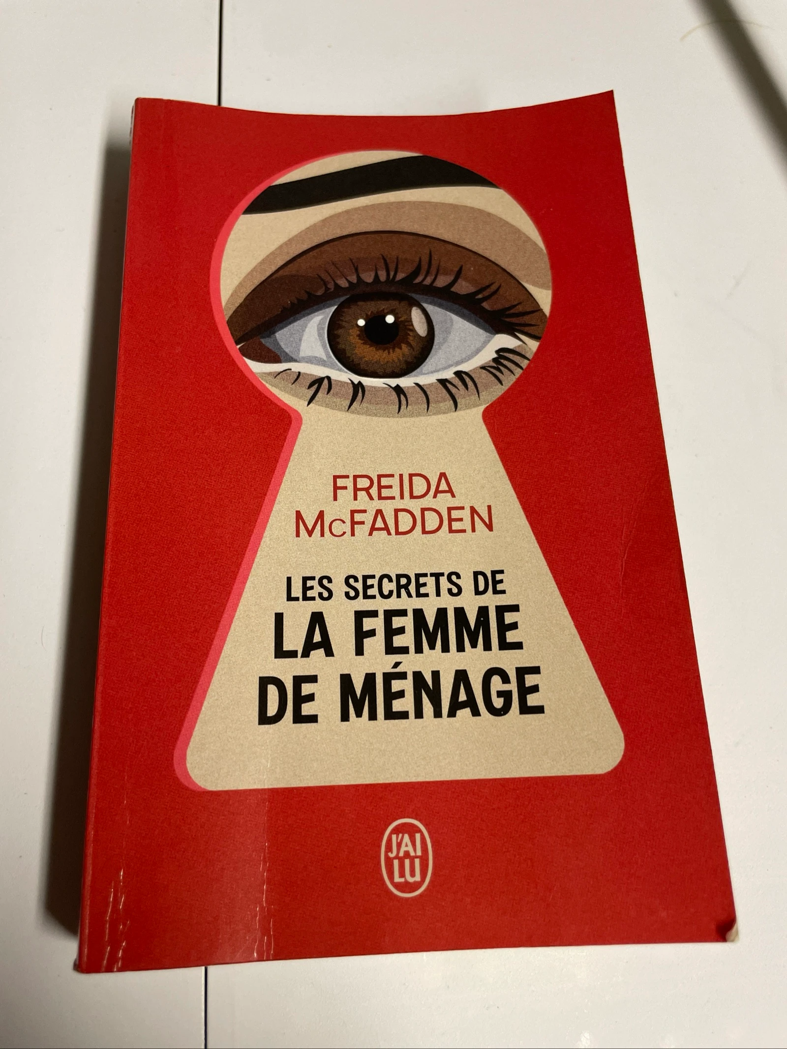 Les secrets de la femme de ménage / Freida Mc Fadden / j’ai lu
